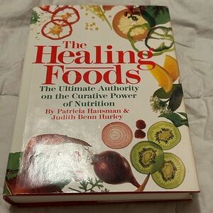 📚BOOK SALE 5 for $20📚 The Healing Foods by Patricia Hausman, Hardcover, 1989